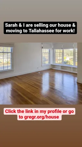 Sarah & I are selling our house & moving to Tallahassee for work! Click the link in my profile or go to gregr.org/house